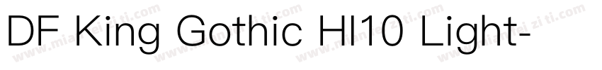 DF King Gothic HI10 Light字体转换